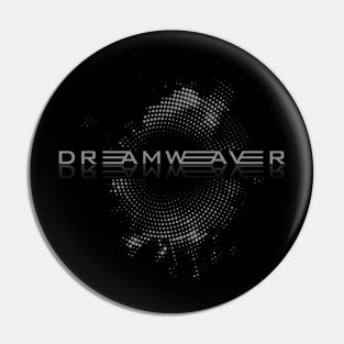 Dreamweaver Pin