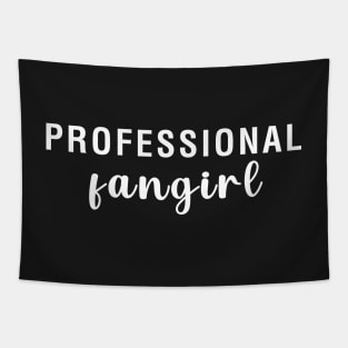 Professional Fangirl Tapestry