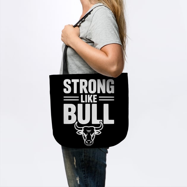 Strong Like Bull by Frank Ring