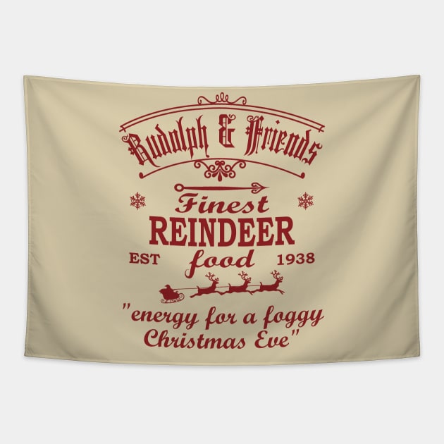 Rudolph & Friends, Finest Reindeer Food. "Energy for a foggy Christmas Eve" [Red] Tapestry by Blended Designs