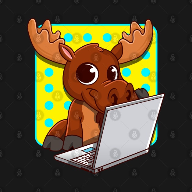 Canadian Moose With A Laptop Cute Moose Merchandise by Proficient Tees