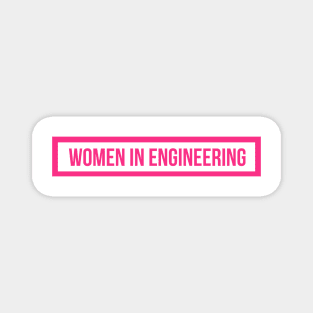 Women in Engineering Hot Pink Magnet