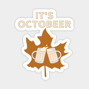 It's Octobeer Funny Autumn Fall Beer Dry Leaf Design Magnet