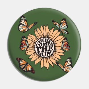 Here Comes The Sun Pin