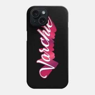 Varchie Phone Case