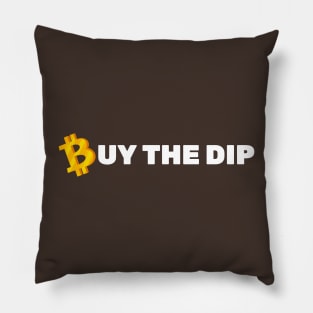 Buy the Dip Bitcoin Pillow