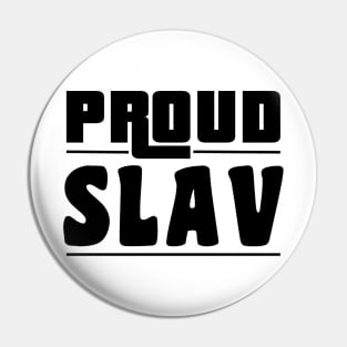 proud slav Pin