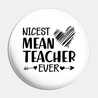 Teacher - The nicest mean teacher ever Pin