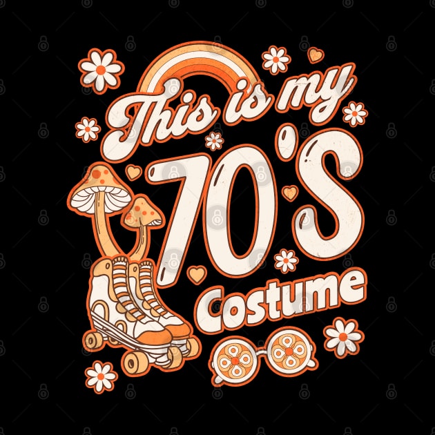 This is My 70s Costume Halloween Seventies Costume Groovy by OrangeMonkeyArt