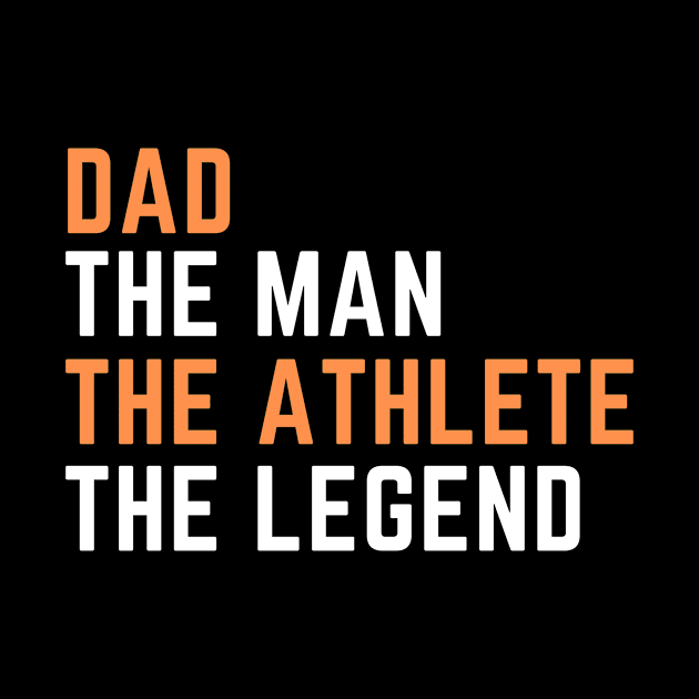 Dad. athlete. legend by SnowballSteps