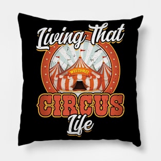 Living That Circus Life - Circus Party Ringmaster Pillow