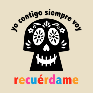 Recuerdame T-Shirt