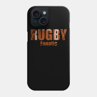 Rugby Fanatic Phone Case