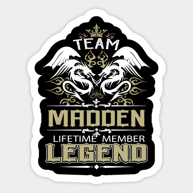 Madden Name Sticker - Team Madden Lifetime Member Legend Name Gift Item Sticker - Madden - Sticker