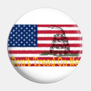 America, Don't Tread On Me Pin