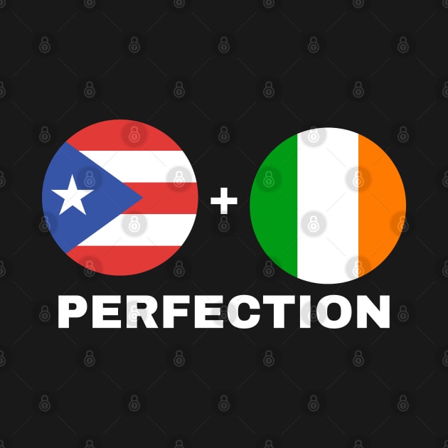 Puerto Rican Plus Irish Perfection Mix Flag Heritage Gift by StarMa