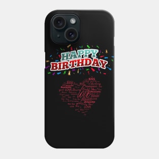 T-shirt Happy birthday heart Phone Case