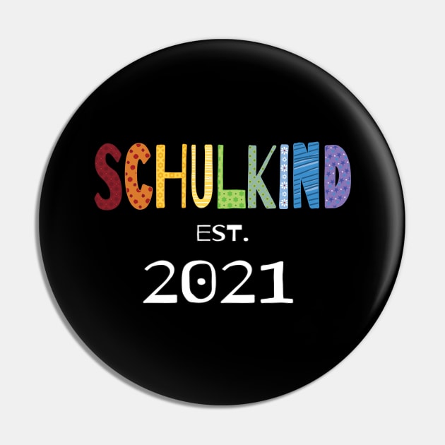 School Child In Colorful Letters Est. 2021 Pin by SinBle