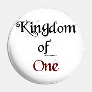 Kingdom of One Pin