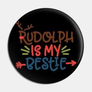 Rudolph is my bestie funny Christmas gifts for men women and kids Pin