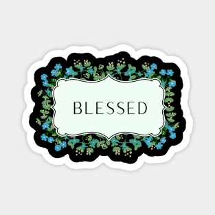 Blessed Magnet