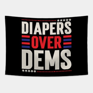 Diapers Over Dems. V2 Tapestry