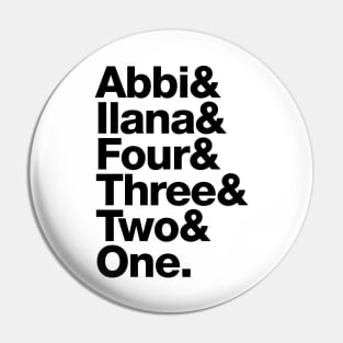 Broad City Roll Call – Abbi & Ilana name list Pin