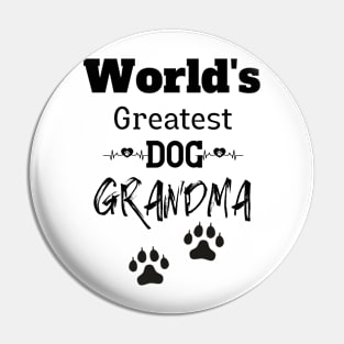 World's Greatest Dog Grandma T-Shirts Pin