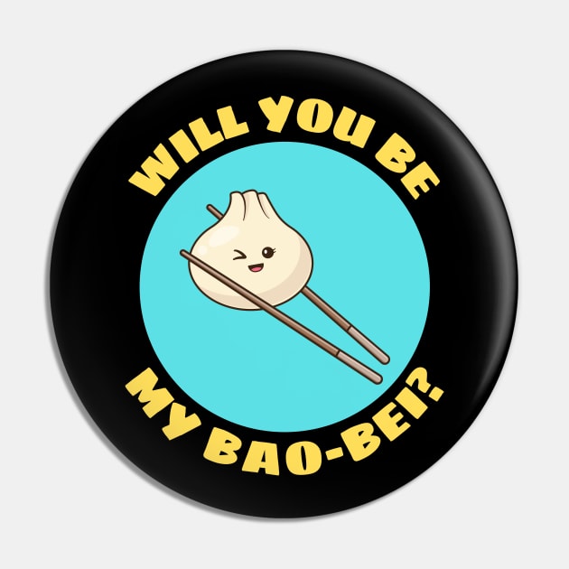 Will You Be My Bao Bei | Dumpling Pun Pin by Allthingspunny