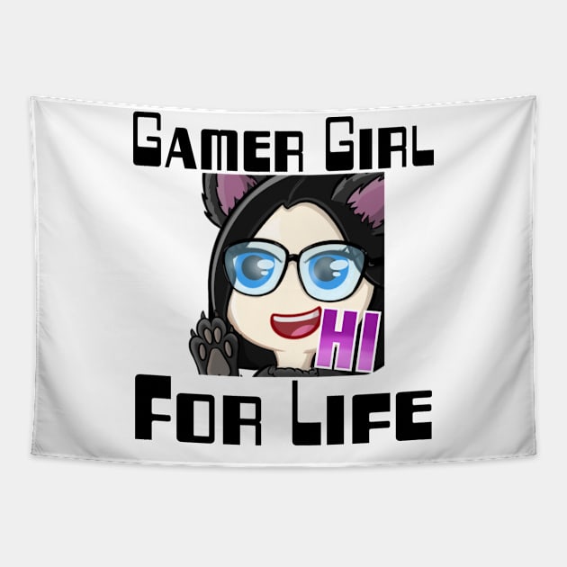 Gamer girl for life Tapestry by WolfGang mmxx