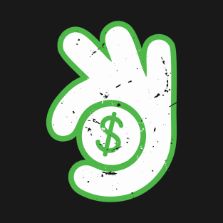 dollar done right T-Shirt