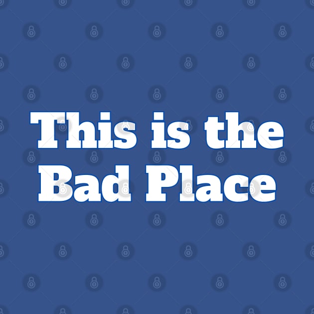 This Is The Bad Place by Spatski