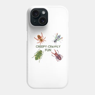 Creepy-Crawly fun! Phone Case