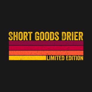 Short Goods Drier T-Shirt