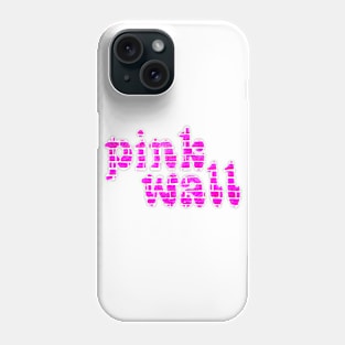 Pink Wall Phone Case