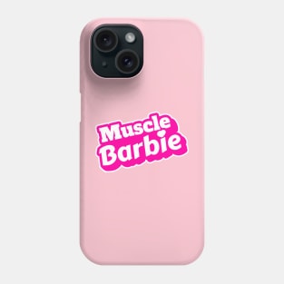 muscle gym barbie FITNESS girl Phone Case