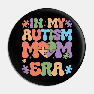 My Heart Beats on the Spectrum: In My Autism Mom Era (T-Shirt) Pin