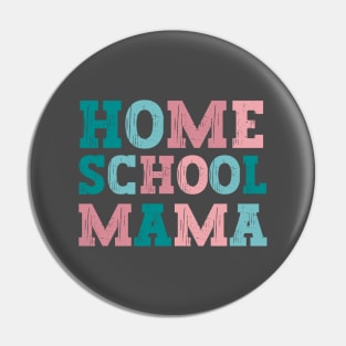 Homeschool Mama in Soft Colors Vintage Look Pin