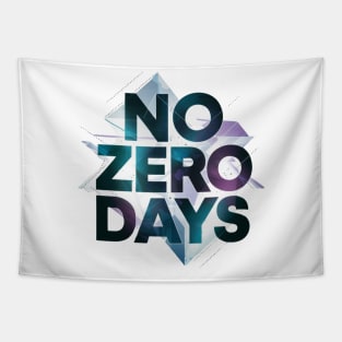 No Zero Days Motivational Inspirational Dedication Self Improvement Empowering Empowerment Mental Health Tapestry