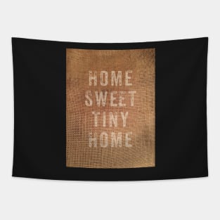 Home sweet tiny home Tapestry