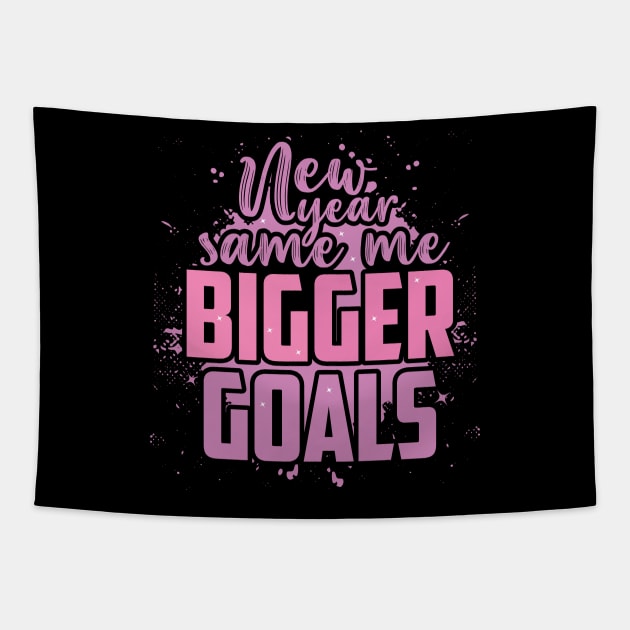 New Year Same Me Bigger Goals Tapestry by MZeeDesigns