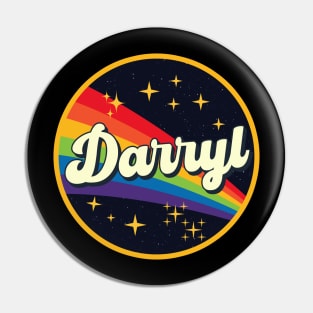 Darryl // Rainbow In Space Vintage Style Pin