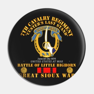 Battle Little Bighorn - 7th Cav - Indian Wars Pin