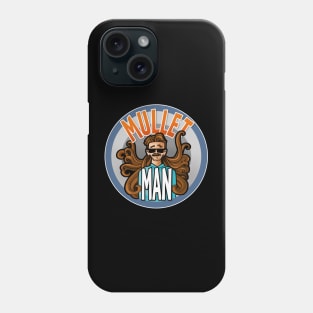 Mullet Man Phone Case