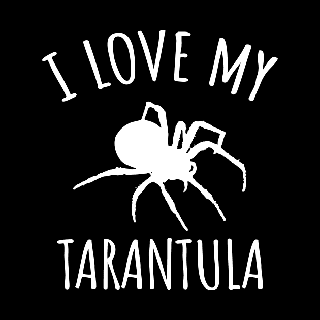 I Love My Tarantula by LunaMay