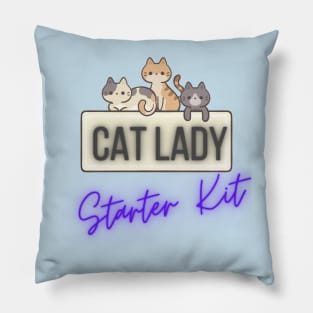 Cat Lady Starter Kit Pillow