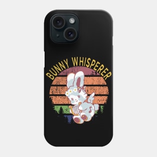 bunny whisperer bunny lover Phone Case
