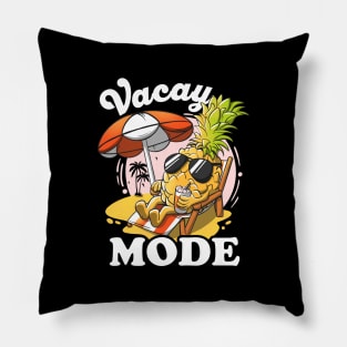 Vacay Mode On Pineapple Sunset Aloha Funny Vacation Mode On Pillow