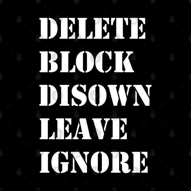 Delete Block Disown Leave Ignore by valentinahramov