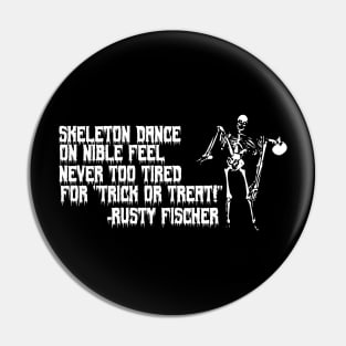 skeleton dance Pin